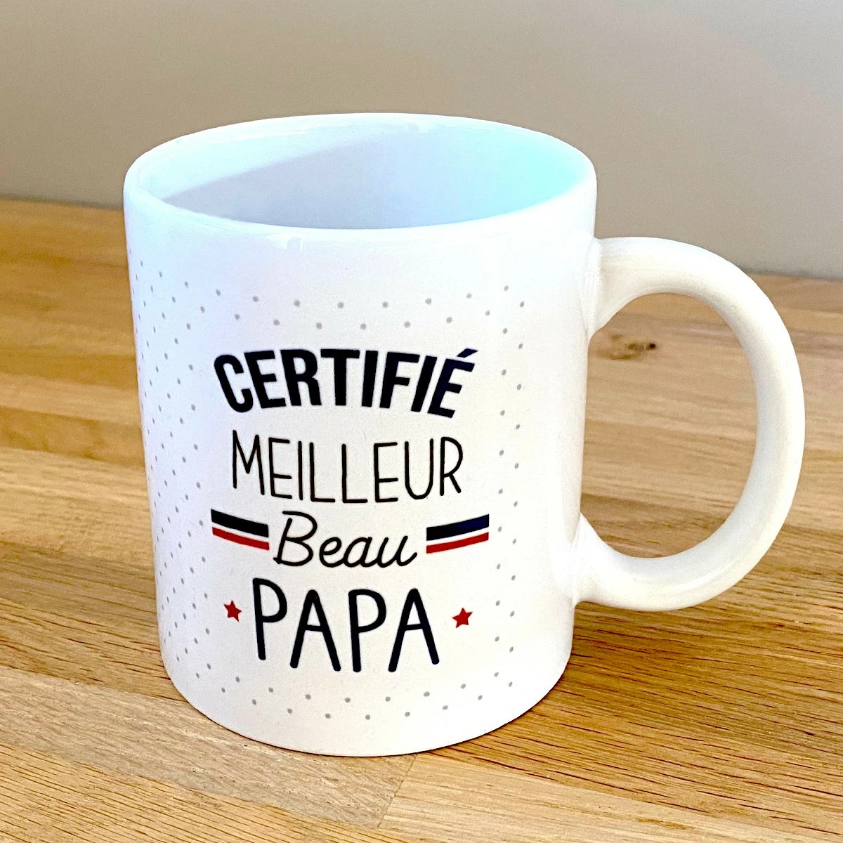 Mug Certifié Meilleur Beau Papa 3 Mug Certifié Meilleur Beau Papa