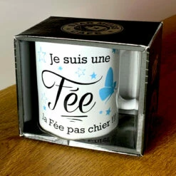 Mug Je Suis Une Fée... La Fée Pas Chier !!! -Cadeau boutique mug je suis une fee la fee pas chier 1 2