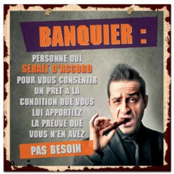 Plaque Métal Banquier