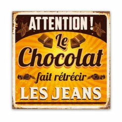 Plaque Métal Humour Chocolat 9 Plaque Métal Humour Chocolat -Cadeau boutique plaque metal humour chocolat 3