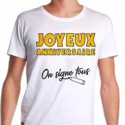 T-Shirt à Dédicacer "Anniversaire" -Cadeau boutique t shirt un an de plus a dedicacer anniversaire 1